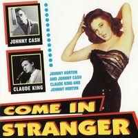 Claude King - Come In Stranger